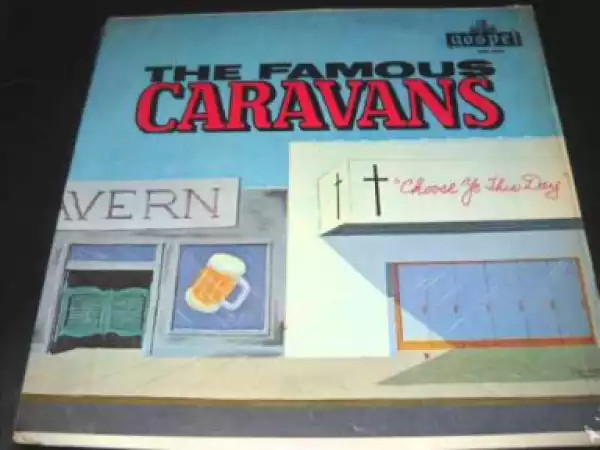 The Caravans - I Feel Like Praising Him